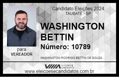 Candidato WASHINGTON BETTIN 2024 - TAUBATÉ - Eleições