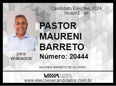 Candidato PASTOR MAURENI BARRETO 2024 - TAUBATÉ - Eleições