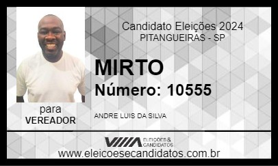 Candidato MIRTO 2024 - PITANGUEIRAS - Eleições