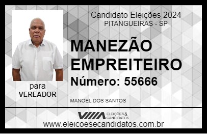 Candidato MANEZÃO EMPREITEIRO 2024 - PITANGUEIRAS - Eleições