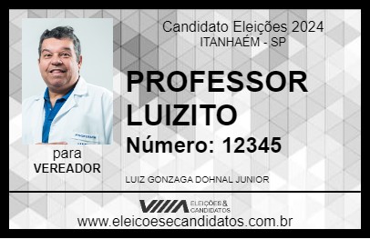 Candidato PROFESSOR LUIZITO 2024 - ITANHAÉM - Eleições