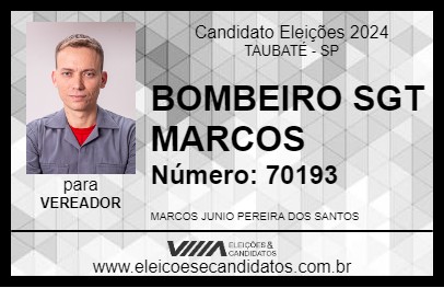 Candidato BOMBEIRO SGT MARCOS 2024 - TAUBATÉ - Eleições