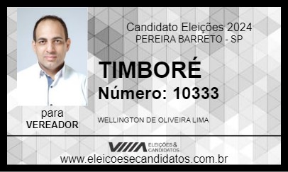 Candidato TIMBORÉ 2024 - PEREIRA BARRETO - Eleições