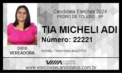 Candidato TIA MICHELI ADI 2024 - PEDRO DE TOLEDO - Eleições