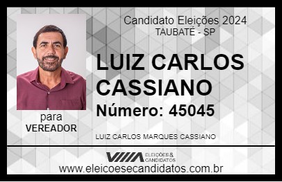 Candidato LUIZ CARLOS CASSIANO 2024 - TAUBATÉ - Eleições