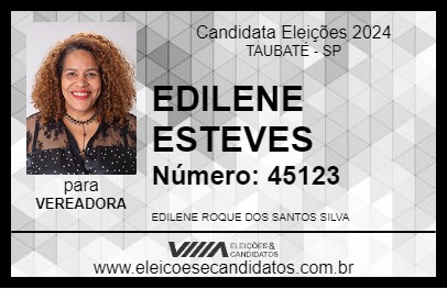 Candidato EDILENE ESTEVES 2024 - TAUBATÉ - Eleições