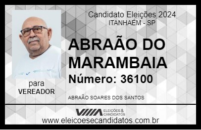 Candidato ABRAÃO DO MARAMBAIA 2024 - ITANHAÉM - Eleições