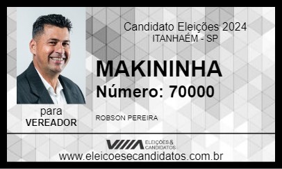 Candidato MAKININHA 2024 - ITANHAÉM - Eleições