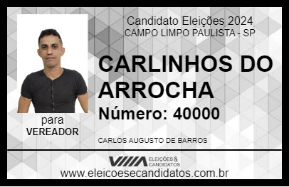 Candidato CARLINHOS DO ARROCHA 2024 - CAMPO LIMPO PAULISTA - Eleições