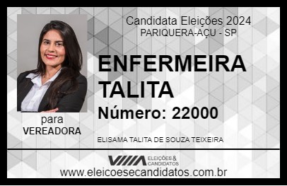 Candidato ENFERMEIRA TALITA 2024 - PARIQUERA-AÇU - Eleições