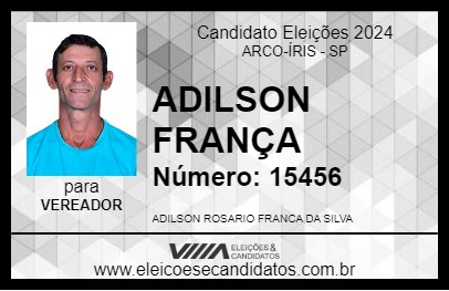 Candidato ADILSON FRANÇA 2024 - ARCO-ÍRIS - Eleições