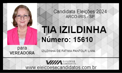 Candidato TIA IZILDINHA 2024 - ARCO-ÍRIS - Eleições