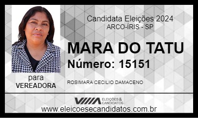 Candidato MARA DO TATU 2024 - ARCO-ÍRIS - Eleições