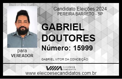 Candidato GABRIEL DOUTORES 2024 - PEREIRA BARRETO - Eleições