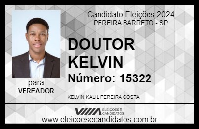 Candidato DOUTOR KELVIN 2024 - PEREIRA BARRETO - Eleições