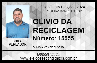 Candidato OLIVIO DA RECICLAGEM 2024 - PEREIRA BARRETO - Eleições