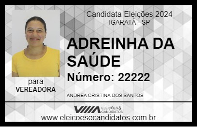 Candidato ANDREINHA DA SAÚDE 2024 - IGARATÁ - Eleições