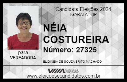 Candidato NÉIA COSTUREIRA 2024 - IGARATÁ - Eleições