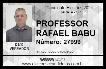 Candidato PROFESSOR RAFAEL BABU 2024 - IGARATÁ - Eleições