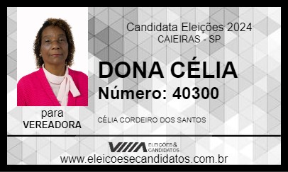 Candidato DONA CÉLIA 2024 - CAIEIRAS - Eleições