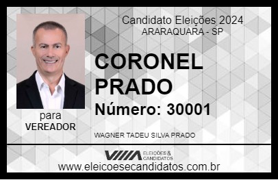 Candidato CORONEL PRADO 2024 - ARARAQUARA - Eleições