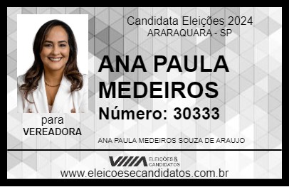 Candidato ANA PAULA MEDEIROS 2024 - ARARAQUARA - Eleições