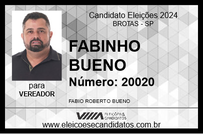 Candidato FABINHO BUENO 2024 - BROTAS - Eleições