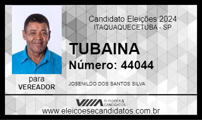 Candidato TUBAINA 2024 - ITAQUAQUECETUBA - Eleições