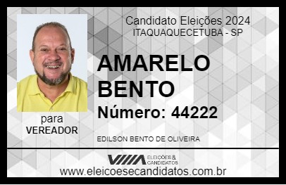 Candidato AMARELO BENTO 2024 - ITAQUAQUECETUBA - Eleições