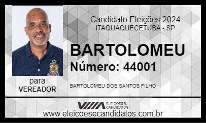 Candidato BARTOLOMEU 2024 - ITAQUAQUECETUBA - Eleições