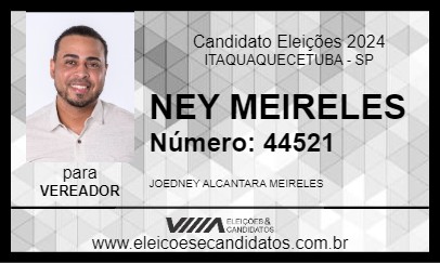 Candidato NEY MEIRELES 2024 - ITAQUAQUECETUBA - Eleições