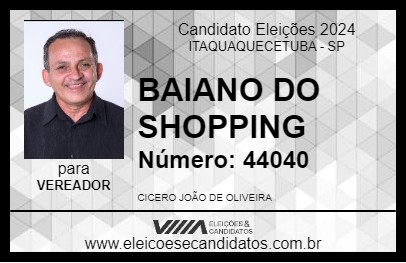 Candidato BAIANO DO SHOPPING 2024 - ITAQUAQUECETUBA - Eleições