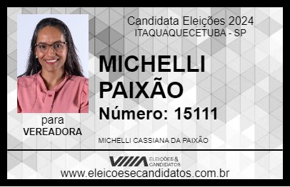 Candidato MICHELLI PAIXÃO 2024 - ITAQUAQUECETUBA - Eleições