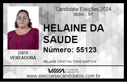 Candidato HELAINE DA SAUDE 2024 - IBIRÁ - Eleições