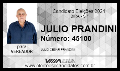 Candidato JULIO PRANDINI 2024 - IBIRÁ - Eleições