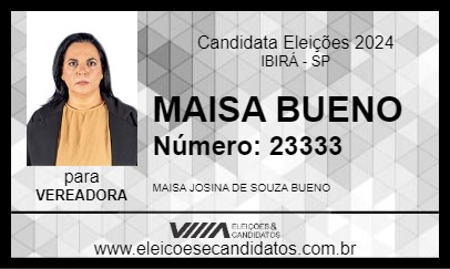 Candidato MAISA BUENO 2024 - IBIRÁ - Eleições