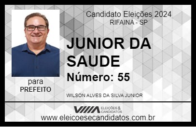 Candidato JUNIOR DA SAUDE 2024 - RIFAINA - Eleições