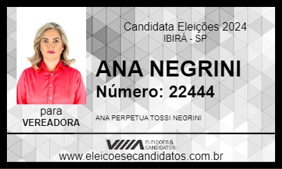 Candidato ANA NEGRINI 2024 - IBIRÁ - Eleições