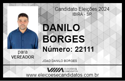 Candidato DANILO BORGES 2024 - IBIRÁ - Eleições