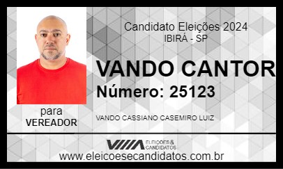 Candidato VANDO CANTOR 2024 - IBIRÁ - Eleições