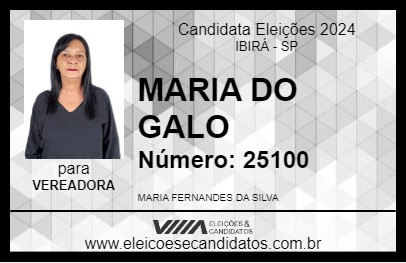 Candidato MARIA DO GALO 2024 - IBIRÁ - Eleições