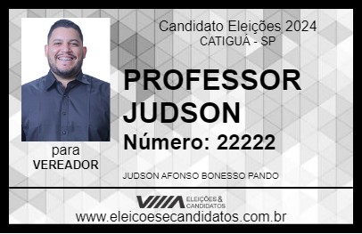 Candidato PROFESSOR JUDSON 2024 - CATIGUÁ - Eleições