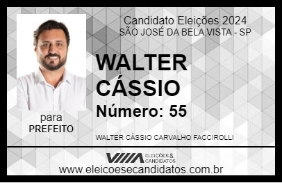 Candidato WALTER CÁSSIO 2024 - SÃO JOSÉ DA BELA VISTA - Eleições