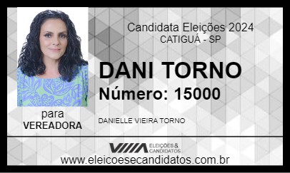 Candidato DANI TORNO 2024 - CATIGUÁ - Eleições