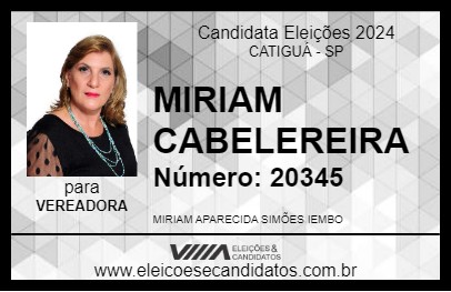 Candidato MIRIAM CABELEREIRA 2024 - CATIGUÁ - Eleições