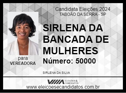 Candidato SIRLENA DA BANCADA DE MULHERES 2024 - TABOÃO DA SERRA - Eleições