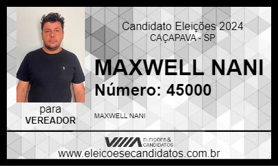 Candidato MAXWELL NANI 2024 - CAÇAPAVA - Eleições