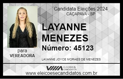 Candidato LAYANNE MENEZES 2024 - CAÇAPAVA - Eleições