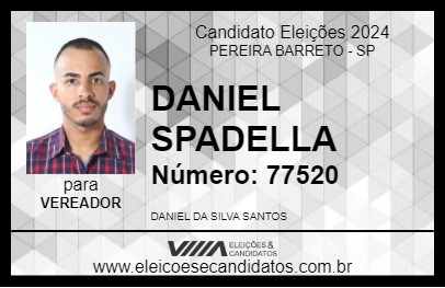 Candidato DANIEL SPADELLA 2024 - PEREIRA BARRETO - Eleições