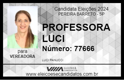 Candidato PROFESSORA LUCI 2024 - PEREIRA BARRETO - Eleições